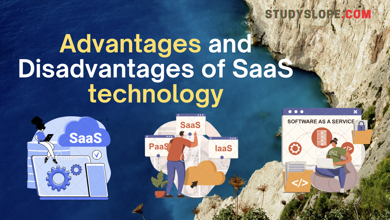 advantages and disadvantages of SaaS technology