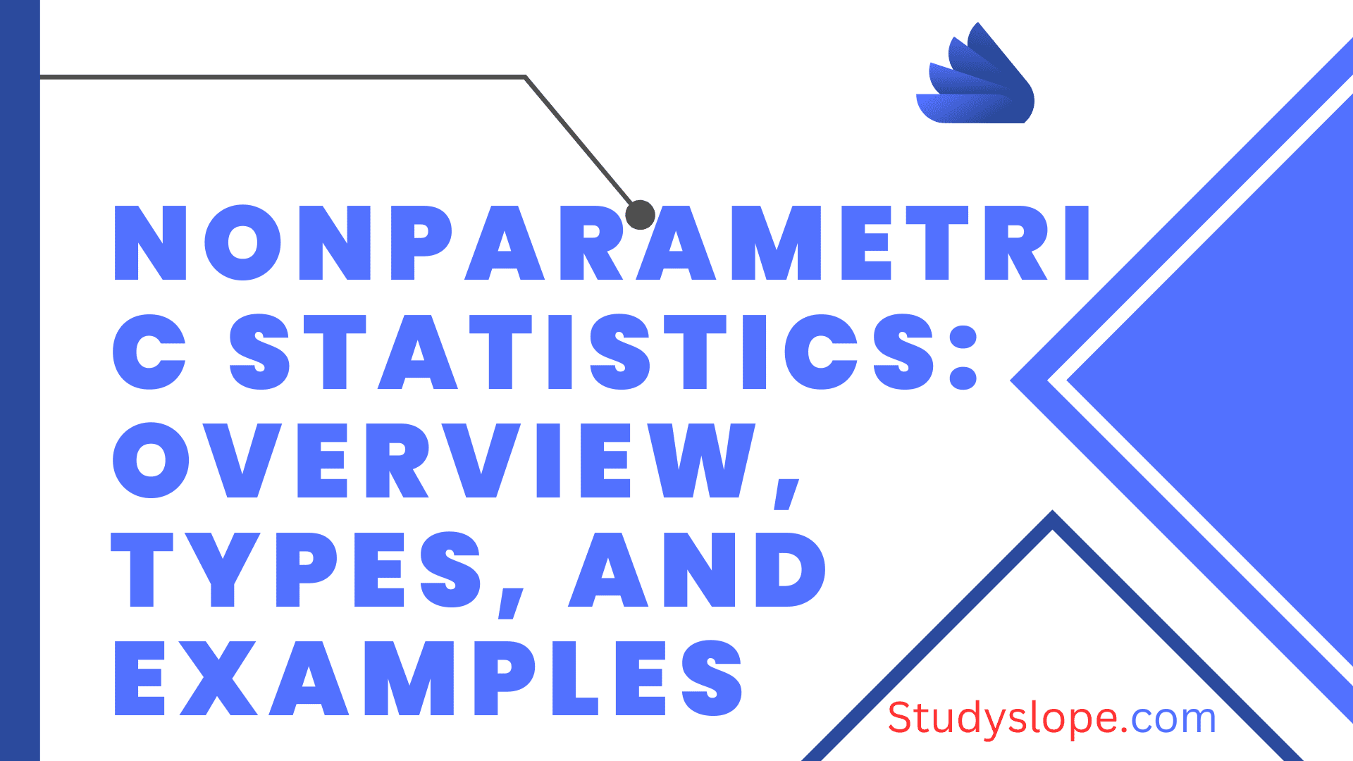 Nonparametric Statistics: Overview, Types, and Examples