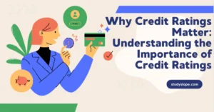Importance of Credit Ratings