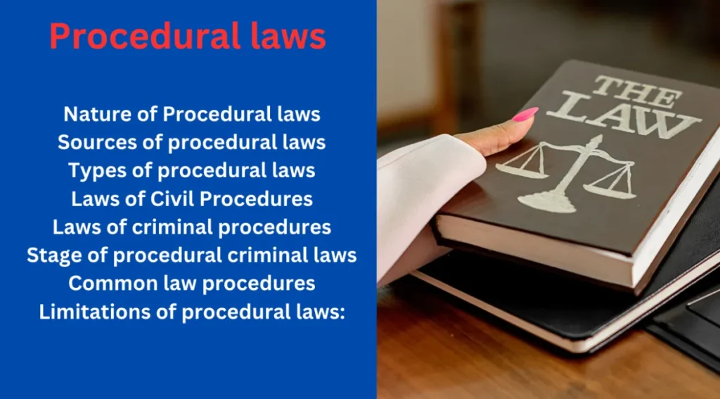 Procedural laws

