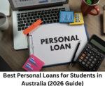 Best Personal Loans for Students in Australia
